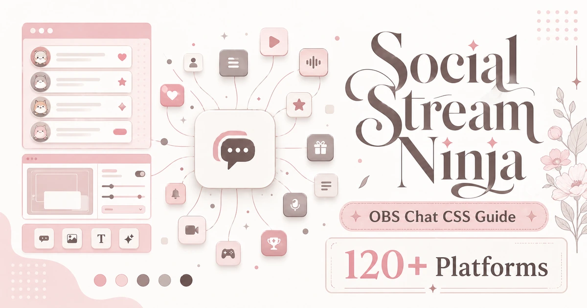 Social Stream Ninja + OBS 弹幕 CSS 安装教程
